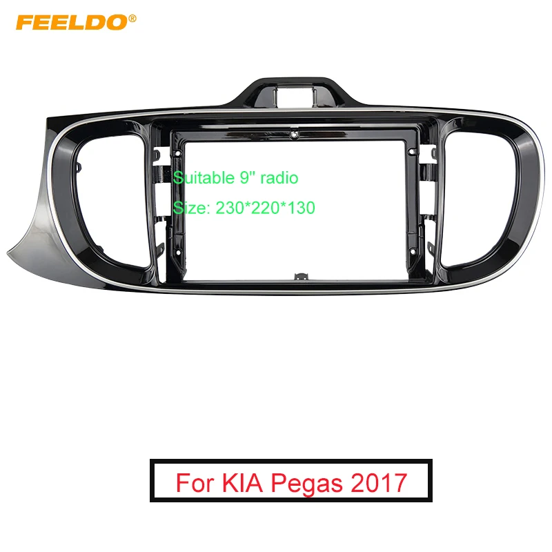 

FEELDO Car Audio Fascia Frame Adapter For KIA Pegas 2017+ 9" Big Screen 2DIN Dash Fitting Panel Frame Kit