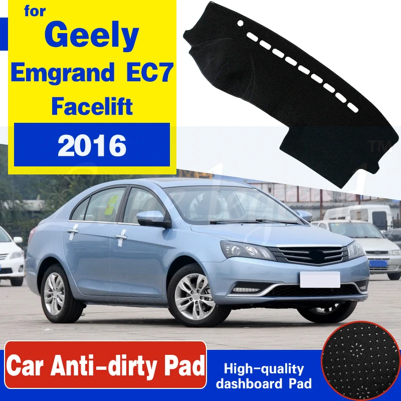 Anti-Slip Mat Dashboard Cover Pad Sunshade Dashmat Accessories For Geely Emgrand EC7 EC715 EC718 2016 Facelift