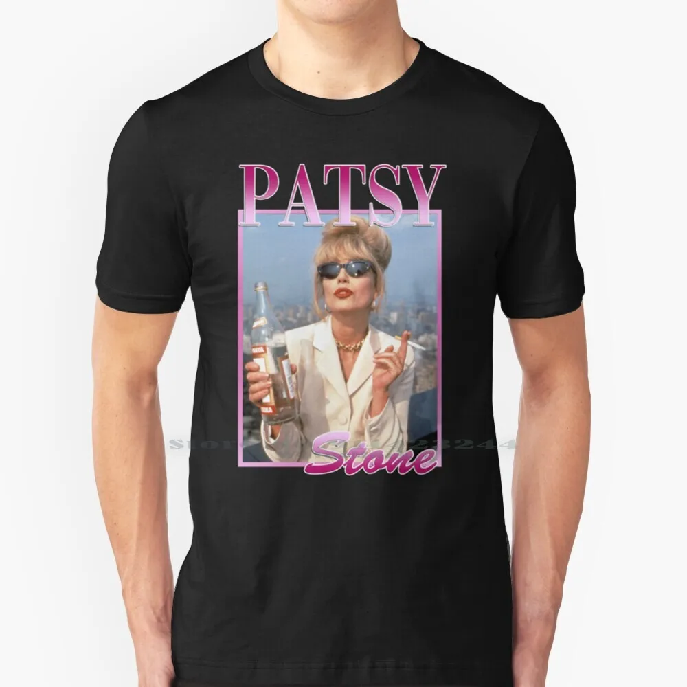 Patsy Stone Ab Fab T Shirt Cotton 6XL Patsy Stone Ab Fab Absolutely Fabulous Joanna Lumley