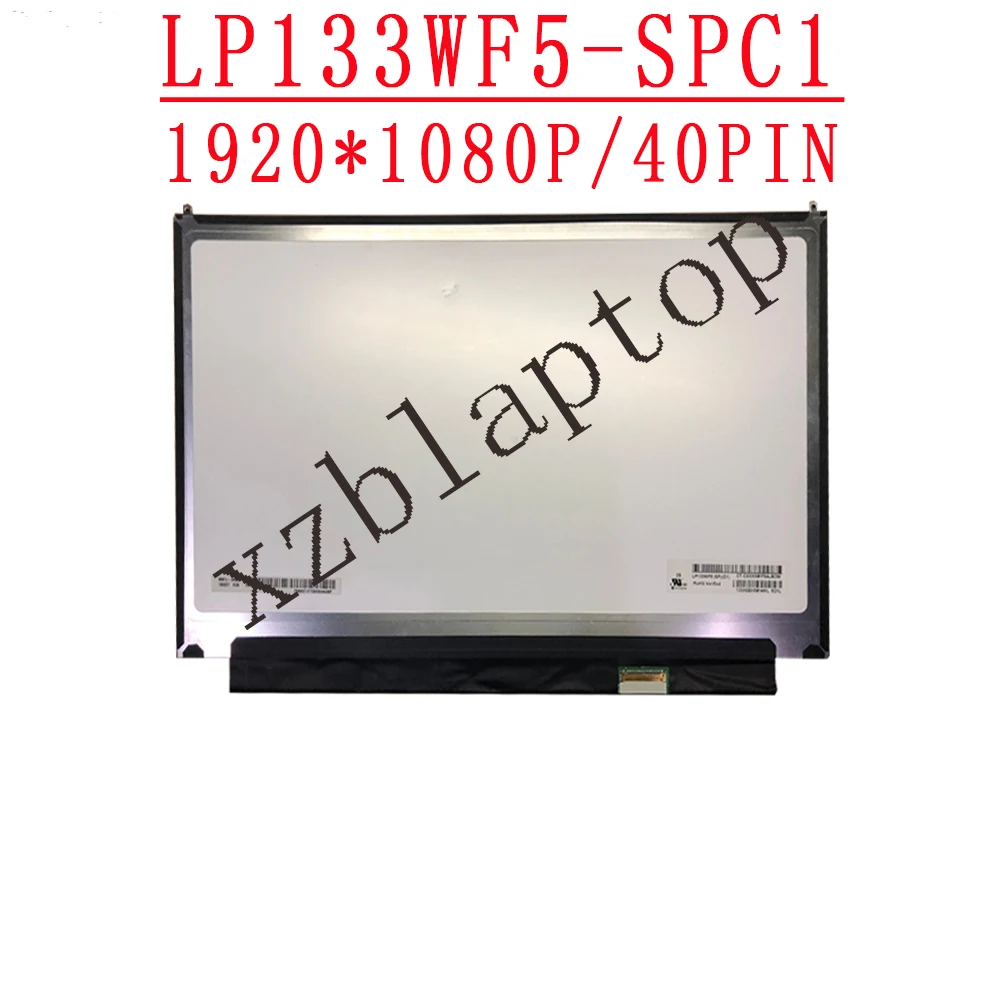 

LP133WF5-SPC1 13.3" 1920X1080 EDP 40 Pin IPS matrix Laptop LCD LED Touch Screen assembly Panel Replacement LP133WF5 (SP)(C1)