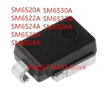 5PCS/LOT New original SM6S20A SM6S22A SM6S24A SM6S26A SM6S28A SM6S30A SM6S33A SM6S36A  High power tube DO-218