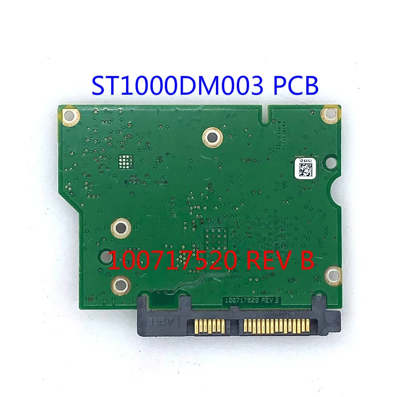 Seagate hard disk circuit board ST2000DM001, 100717520 REV B / ST500DM002, ST1000DM003, ST3000DM001, ST2000VX000 , ST2000VS000