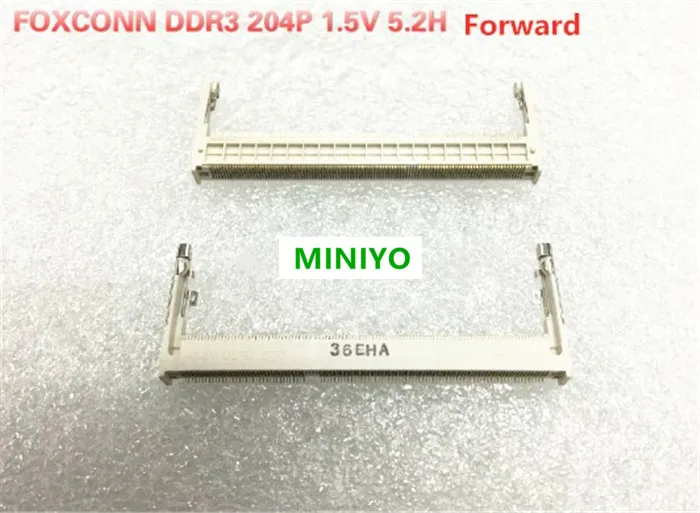 

Разъемы Foxconn DDR3 204P 1,5 V 5,2 H, разъемы для гнезда памяти ноутбука, 204PIN Forward