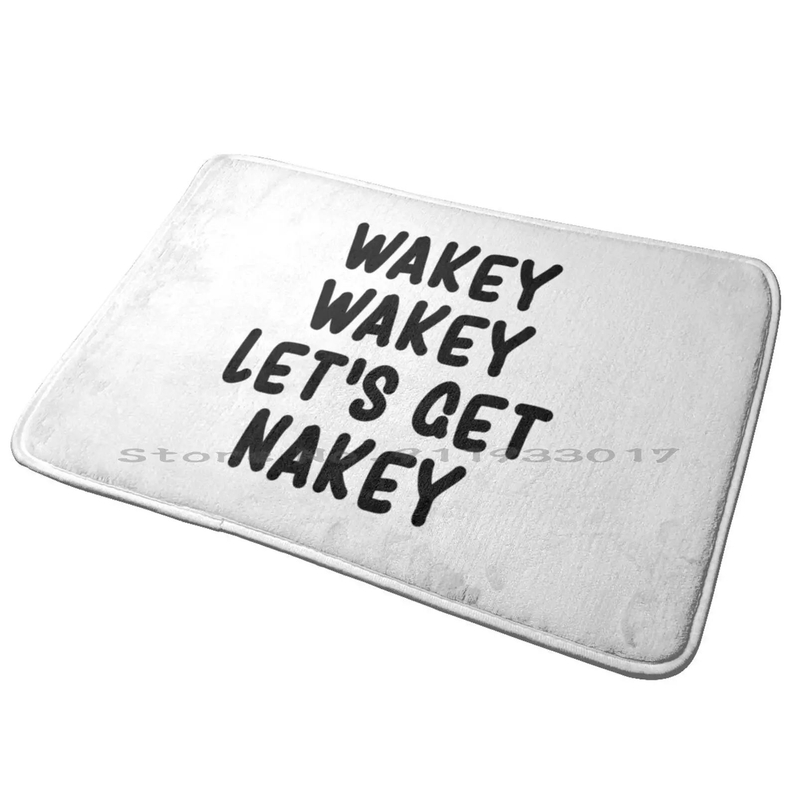 Wakey Wakey Let's Get Nakey Funny Entrance Door Mat Bath Mat Rug Wakey Funny Shower Humor Lets Get Nakey Lets Get Anti-Slip