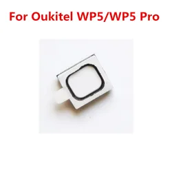 New Original Oukitel WP5 /WP5 PRO Cell Phone Front Earpiece Speaker Receiver Ear speaker Fixing Parts Repair Accessories