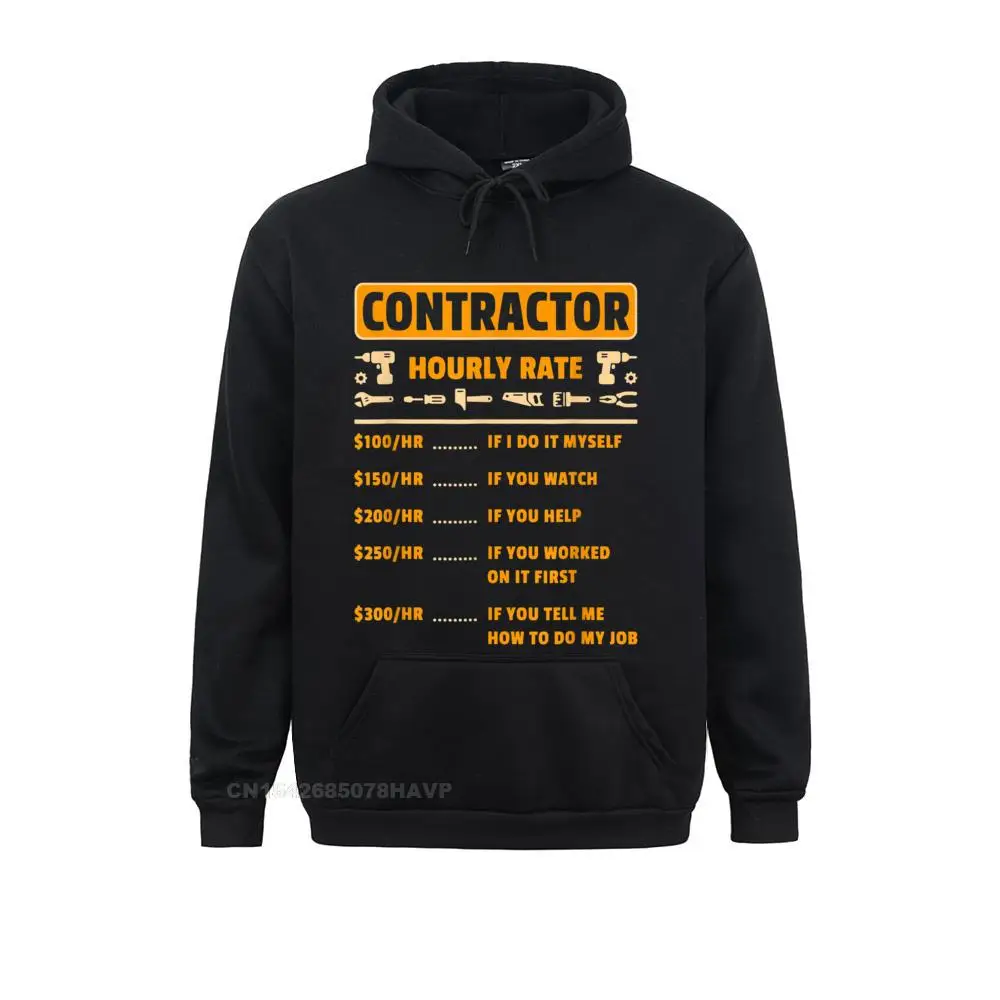 

Contractor Hourly Rate Price Chart Labor Funny Handyman Hoodie Men's Sweatshirts Summer Hoodies Fashion Clothes Long Sleeve