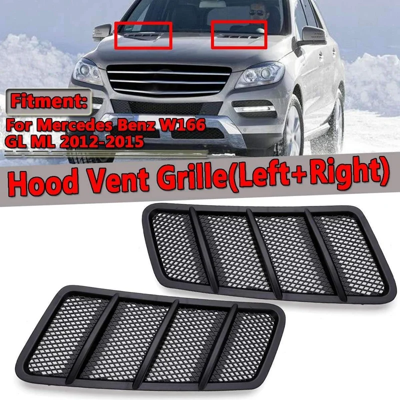 

2Pcs Car Front Hood Vent Grille Air Flow Intake Hood for Mercedes Benz W166 GL GL350 GL450 GL550 ML ML350 ML550 2012-2015