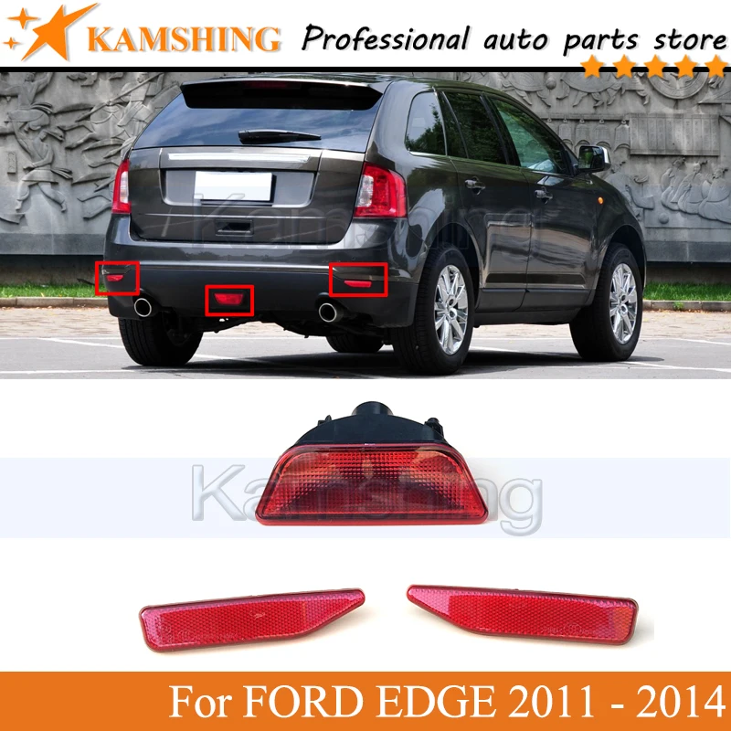 

Kamshing задний бампер туман светильник лампа для FORD EDGE 2011 2012 2013 2014 задний фонарь отражатель светильник стоп-сигнал тормозной светильник тумана светильник