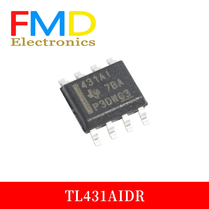 New agent TL431AIDR prints 431 ai SOP8 adjustable precision shunt regulator