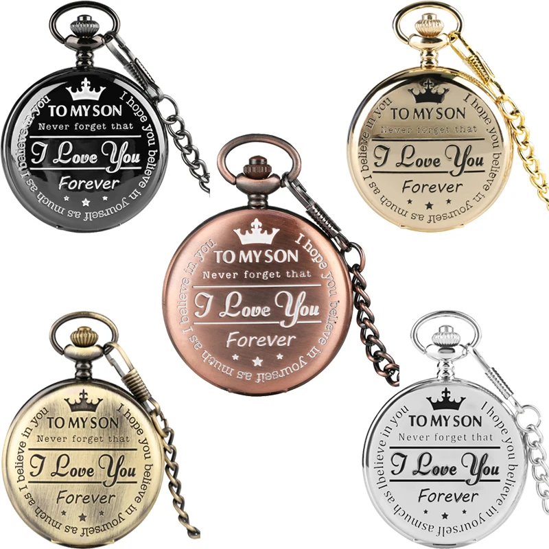 Customized To My Son I Love You Forever Men Boy Watches Analog Quartz Pocket Watch Pendant Chain Roman Numeral Display Present