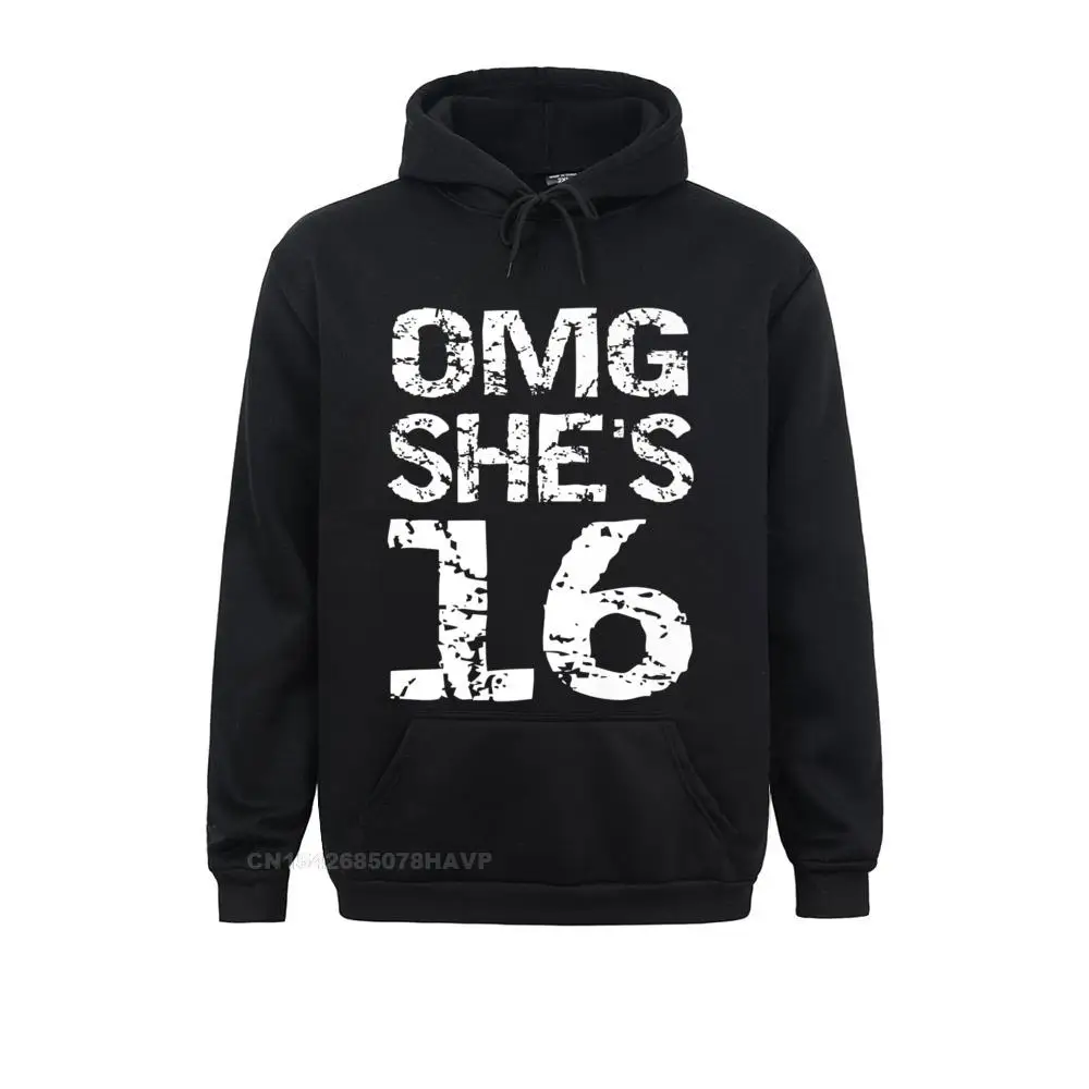 

New Fashion Mens Sweatshirts 16th Birthday Sweet 16 Group Photo Outfit OMG Shes 16 Premium Hoodie Custom Hoodies Hoods Men