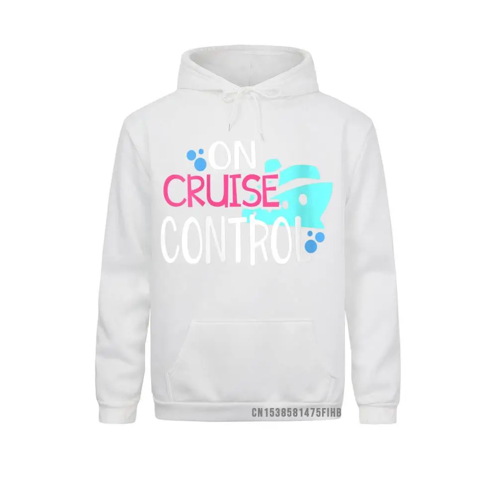 Womens On Cruise Control Family Vacation Cruise Ship Hoodie ComicsUnique Hoodies Sportswears Men Sweatshirts