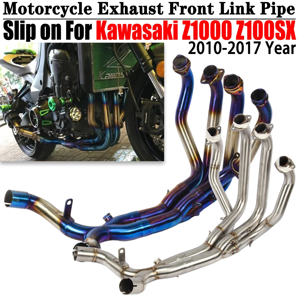 

Motorcycle Exhaust Front Link Pipe For Kawasaki Z1000 Z1000SX 2010-2017 Escape Moto Muffler Exhasut Motocross Full System Tube