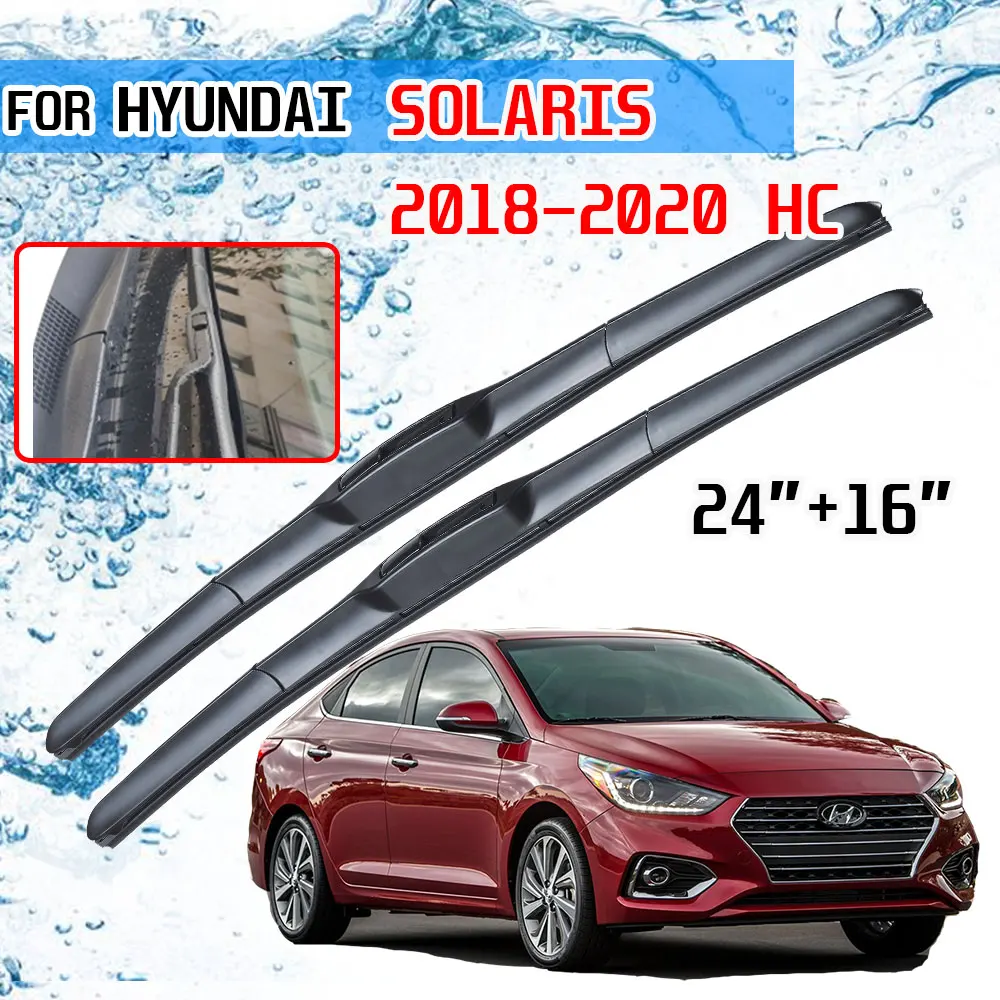 For Hyundai Solaris HC 2018 2019 2020 Accessories Front Windshield Windscreen Wiper Blade Brushes Wipers for Car Cutter U J Hook