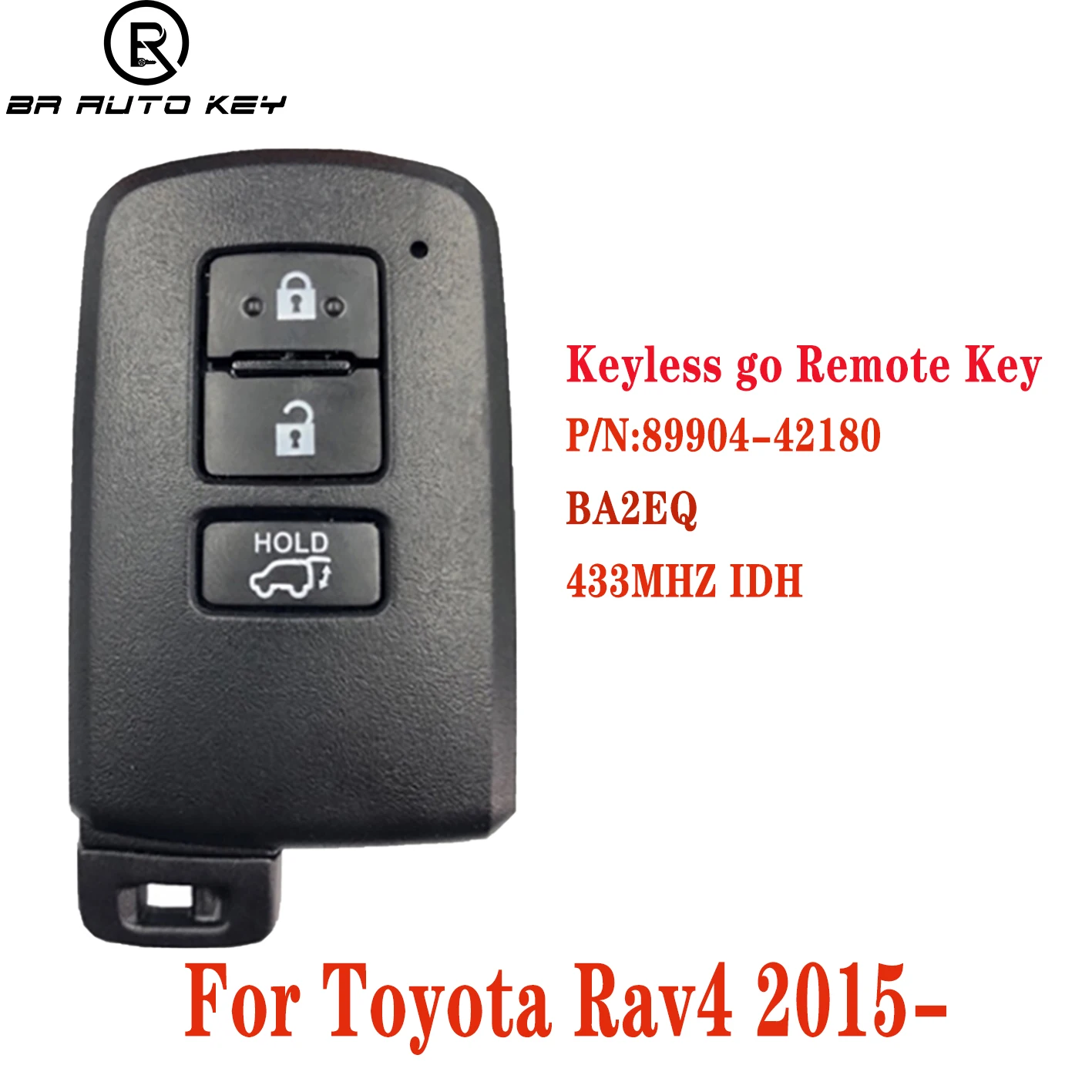 Chiave Smart Car a 3 pulsanti per Toyota Rav4 2015-2019 Smart Key BA2EQ P1 88 DST-AES Chip 433MHz 89904-42180 89904-42321 Keyless Go