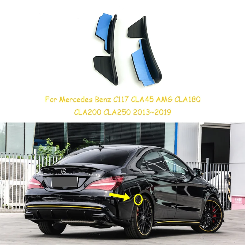 For Mercedes CLA C117 CLA45 AMG CLA180 CLA200 CLA250 2013-2019 Car Rear Bumper Cover Trim Fender Flare Extension Wheel Eyebrow