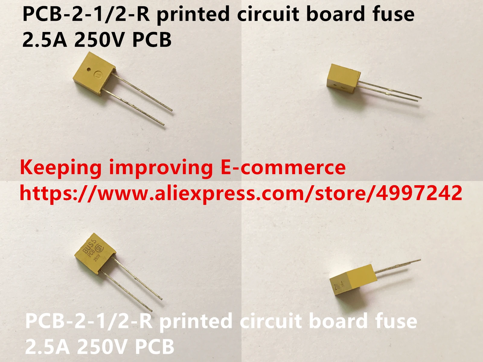 Original new 100% PCB-2-1/2-R printed circuit board fuse 2.5A 250V PCB