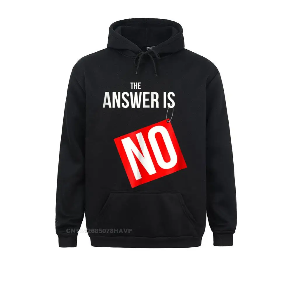 Normal Anime Sweater Hoodies Mother Day Kawaii Popular Women Sweatshirts Funny No Hoodie The Answer Is NO Sarcastic Unisex Tee