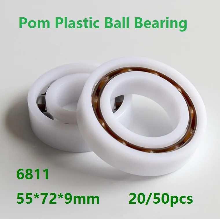 

20/50pcs 6811 Pom Plastic Deep Groove Ball Bearing 55×72×9mm With Glass Balls Nylon Cage POM 55*72*9mm