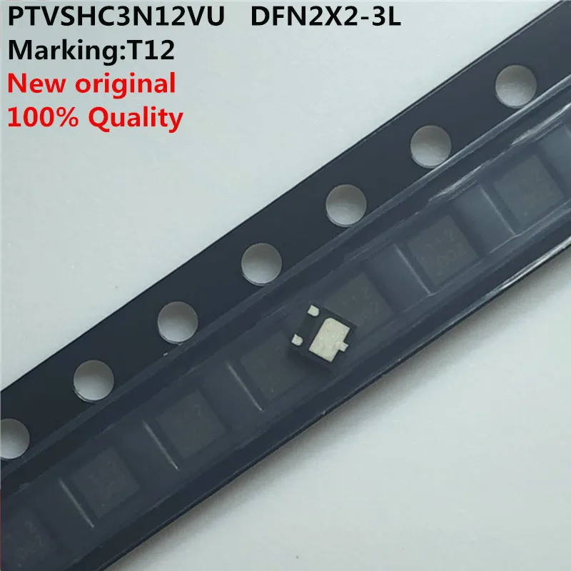 10 pcs/lot PTVSHC3N12VU  T12  DFN2X2-3L  ESD anti-static diode  PTVSHC3N12 100% new imported original 100% quality