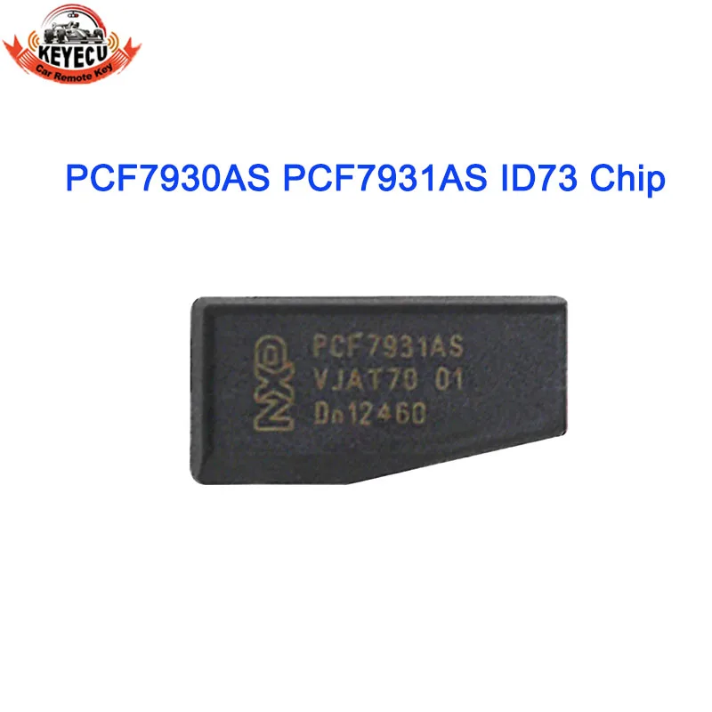 

KEYECU OEM Original ID73 Car Key Chip PCF7931AS PCF7930AS 73 Auto Transponder Chip PCF7930 PCF7931 7930 / 7931 Chip ID73