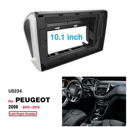 Car Radio ABS Plastic Fascia Panel Frame Fit for Peugeot 2008 2015~2018 Installation 2 Din 10.1 Inch DVD GPS MP5 Dash Mount Kits