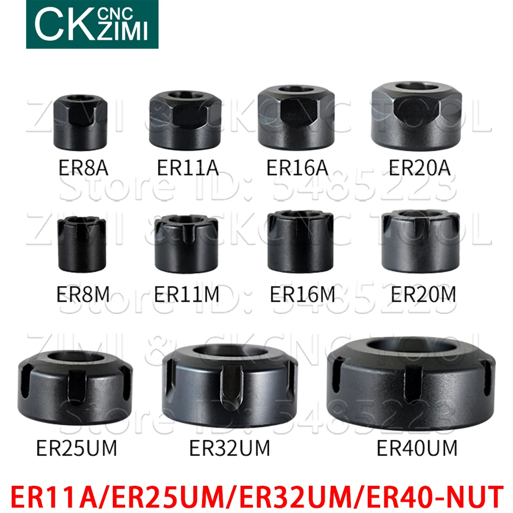 1PCS ER11 ER25 ER32 ER40 ER11A ER25UM ER32UM ER40-NUT A UM UNT collet nut for clamping CNC milling turning collet chucks tools