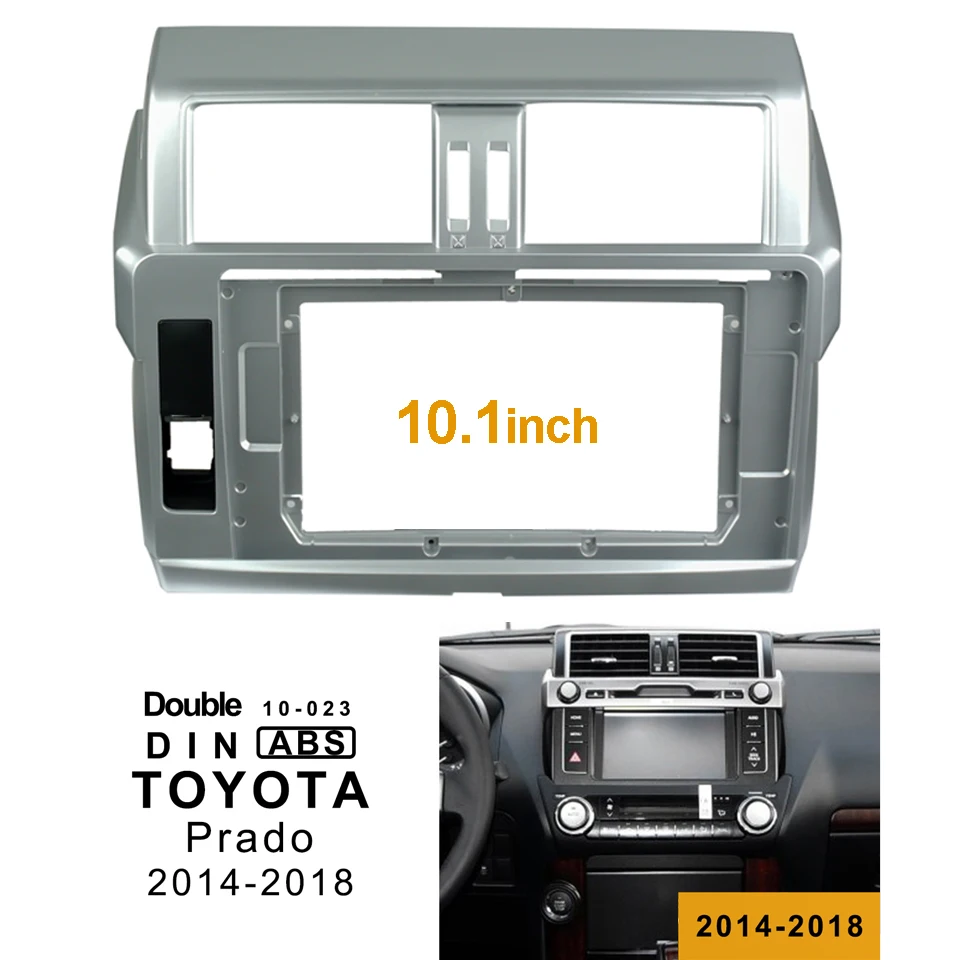 

2Din Car DVD Frame Audio Fitting Adaptor Dash Trim Kits Facia Panel 10inch For Toyota PRADO 2014-2018 Double Din Radio Player