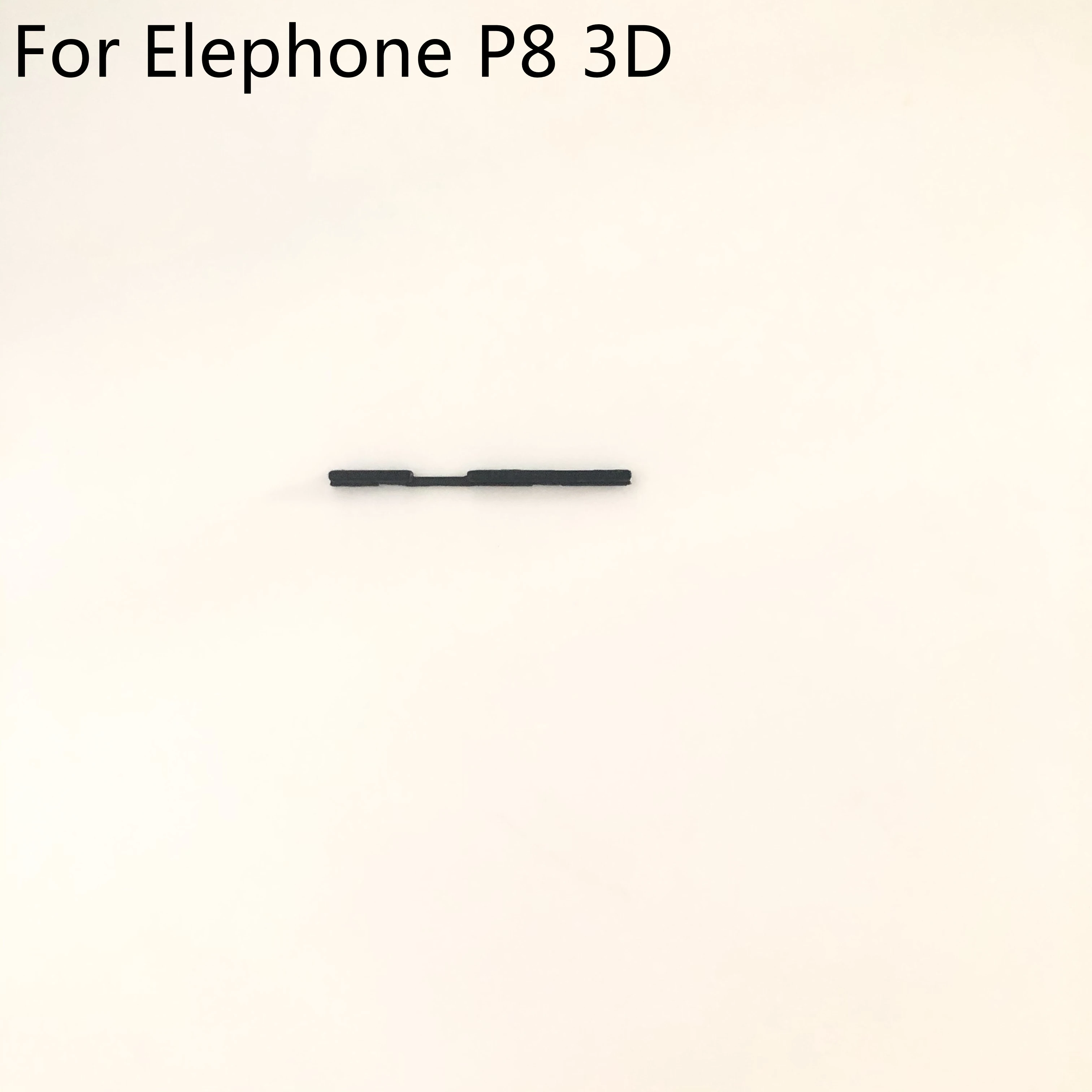 Elephone P8 3D High Quality Volume Up / Down Button+Power Key Button For Elephone P8 3D MT6750T 5.50