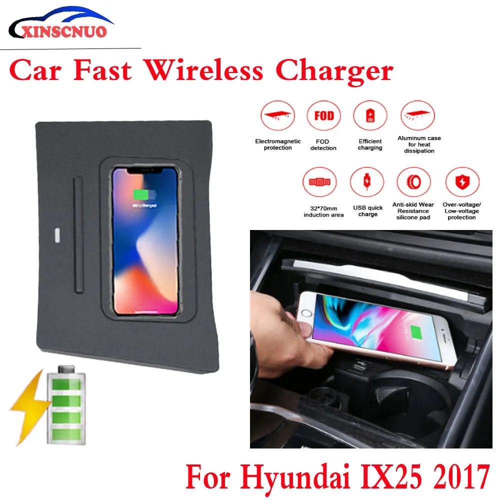 10W QI Car wireless Charger For Hyundai IX25 2017 Fast Charging Case Plate Central Console Storage Box