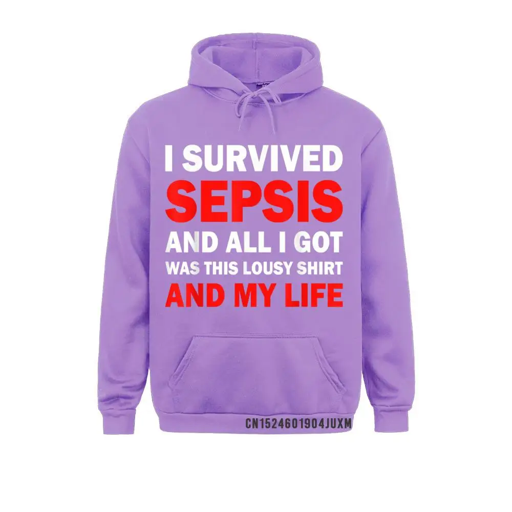 Men Brand Hoodies Ostern Day Sweatshirts Group Long Sleeve I Survived Sepsis And All I Got Was This Lousy Manga Clothes