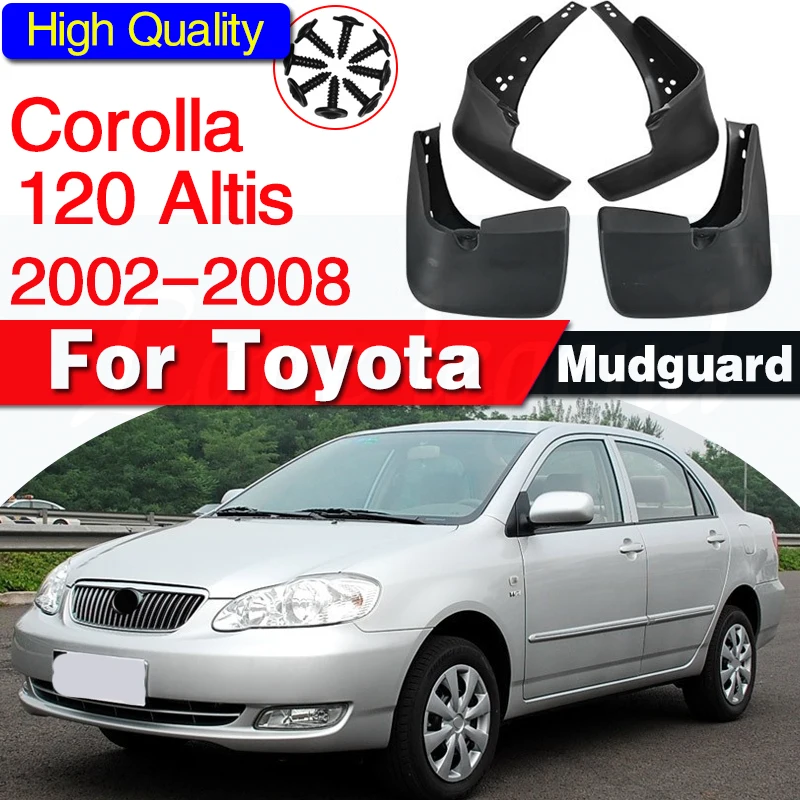 For Toyota Corolla 120 Altis 2002 2003 2004 2005 2006 2007 2008 Molded Mud Flaps Sedan Mudflaps Splash Guards Mud Flap Mudguards