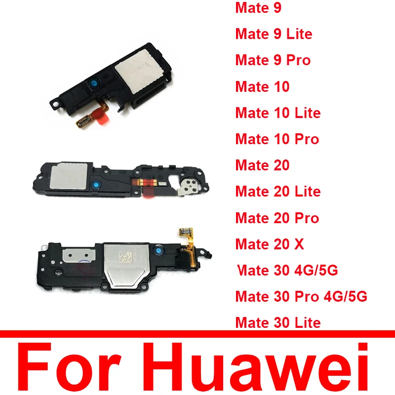 

Loud Speaker Ringer For Huawei Mate 9 10 20 30 Pro 4G 5G Mate 9 10 20 30 Lite 5G Mate 20X Loudspeaker Ringer Buzzer Repair Parts