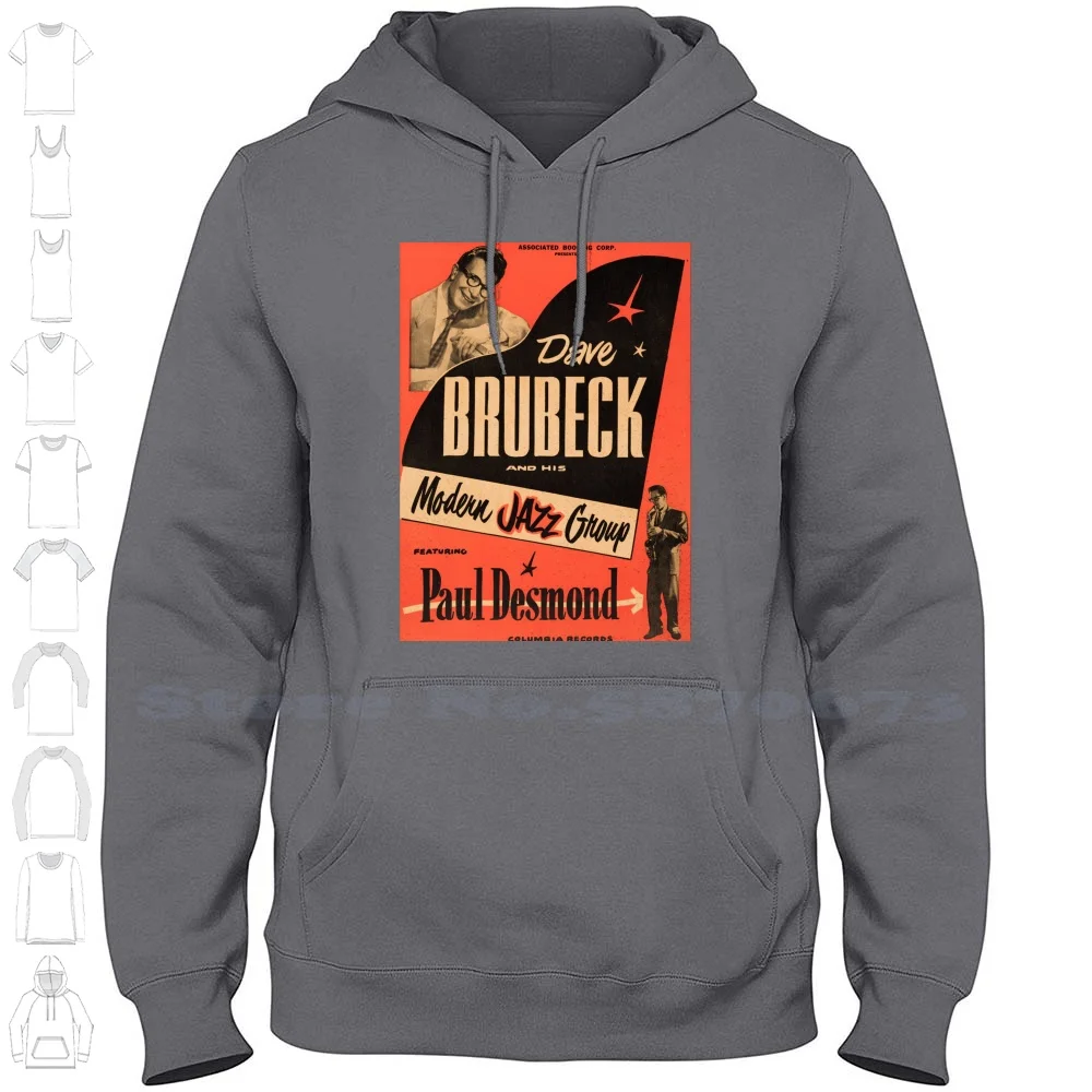 Dave Brubeck 100% Cotton Hoodie T-Shirt Dave Brubeck Jazz Pianist Piano Paul Desmond Modern Jazz Jazz Music Musician Horns