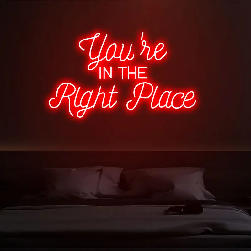 

"you are in the right place" Neon Sign Custom Neon Light Sign Led Custom Pink Light Home Room Wall Decoration Ins shop decor