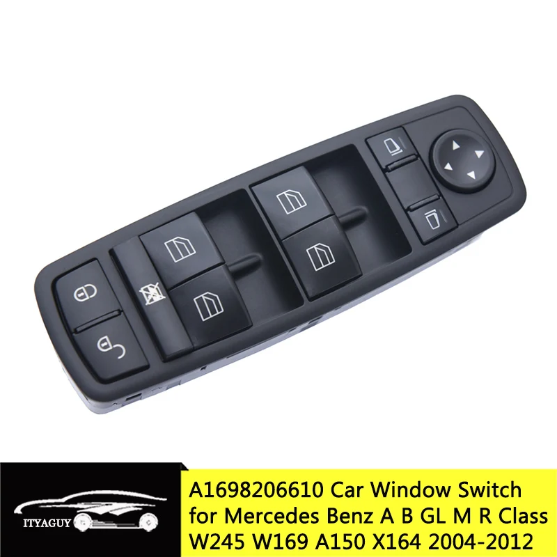 Pour Mercedes Benz A B GL M R classe W245 W169 A150 B200 X164 2004-2012 interrupteur principal de fenêtre électrique A 1698206610 1698206610