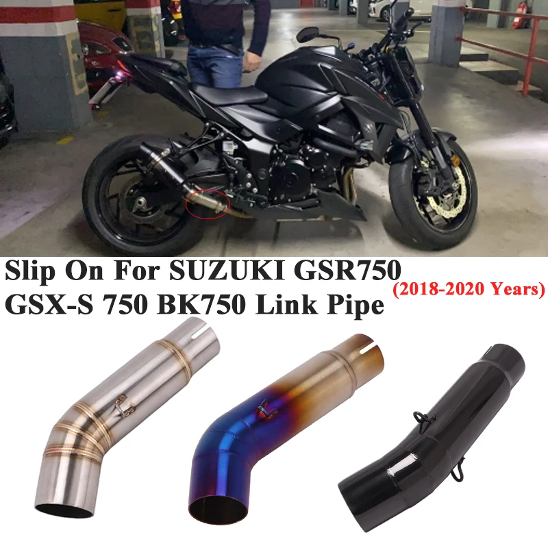 For SUZUKI GSX-S 750 BK750 GSR750 GSX S750 GSX-S750 2018 - 2020 Motorcycle Exhaust Escape Modified Slip On Middle Tube Link Pipe