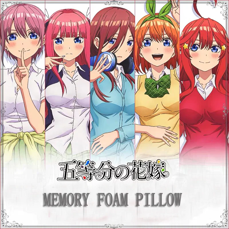 MGF The Quintessential Quintuplets Anime Memory Foam Pillow Nakano Ichika Nino Miku Yotsuba Itsuki Sort Sleeping Pillow