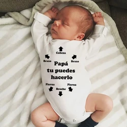 Papa Tu Puedes Hacerlo Newborn Baby Bodysuits Cotton Long Sleeve Infant Rompers Body Boys Girls Ropa Jumpsuit Father's Day Gift