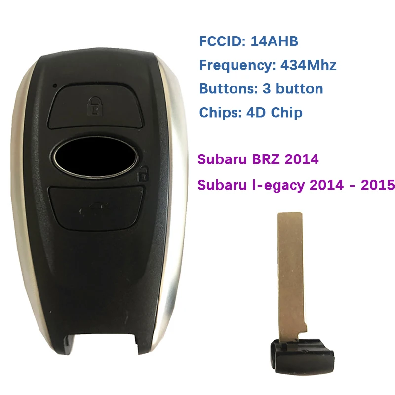 

Aftermarket Remote For Subaru BRZ L-egacy Impreza-XV Forester 2014-2015 Smart Key 4D Chip 312/434Mhz FCCID:14AHB-01 14AHA-01