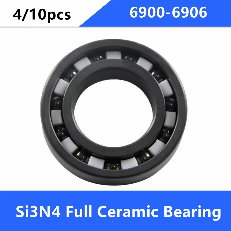 

4/10pcs 6900 6901 6902 6903 6904 6905 6906 Si3N4 full Ceramic ball bearing silicon nitride