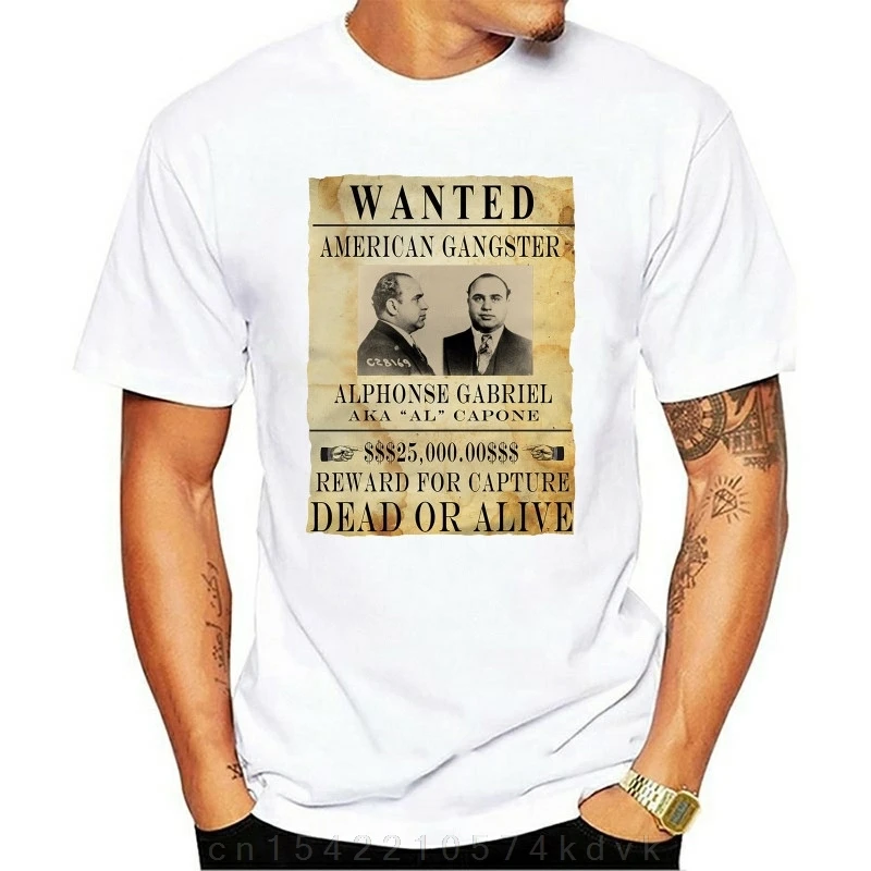 T SHIRT AL CAPONE WANTED AMERICAN GANGSTER PROHIBITION ALCOHOL MAFIACartoon t shirt men Unisex New Fashion tshirt