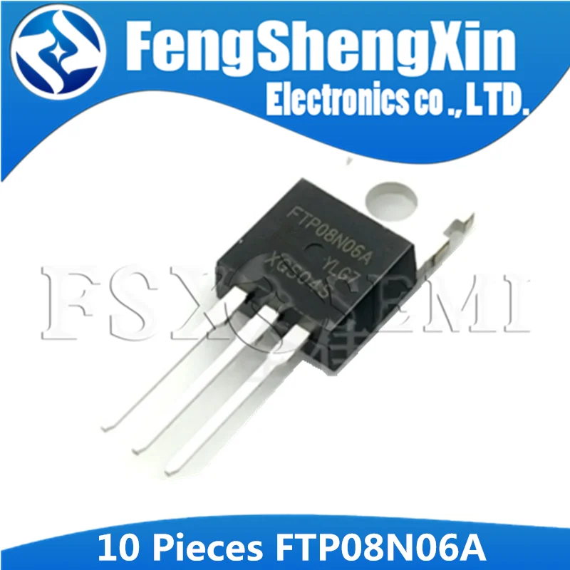 10pcs FTP02N04N FTP03N06NA FTP03N06N FTP04N04N FTP04N04ND FTP04N08NA FTP06N06N FTP07N10ND FTP08N50D FTP08N06N FTP08N06A TO220