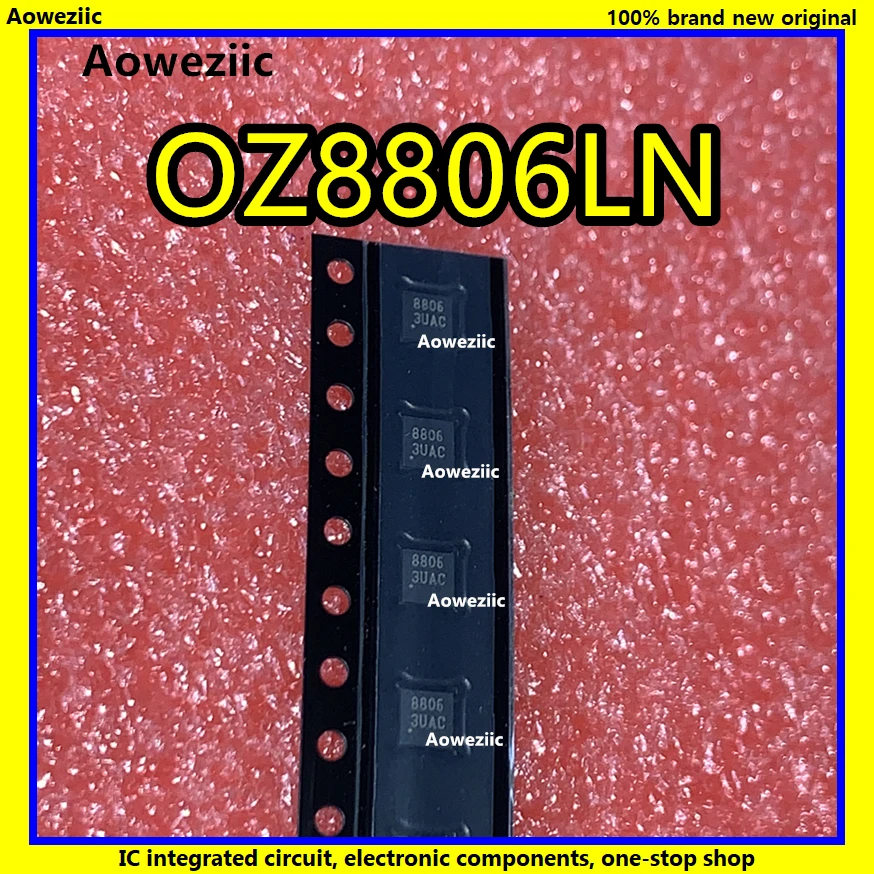 1 Chiếc OZ8806LN-C-0-TR OZ8806LN OZ8806 8806 QFN