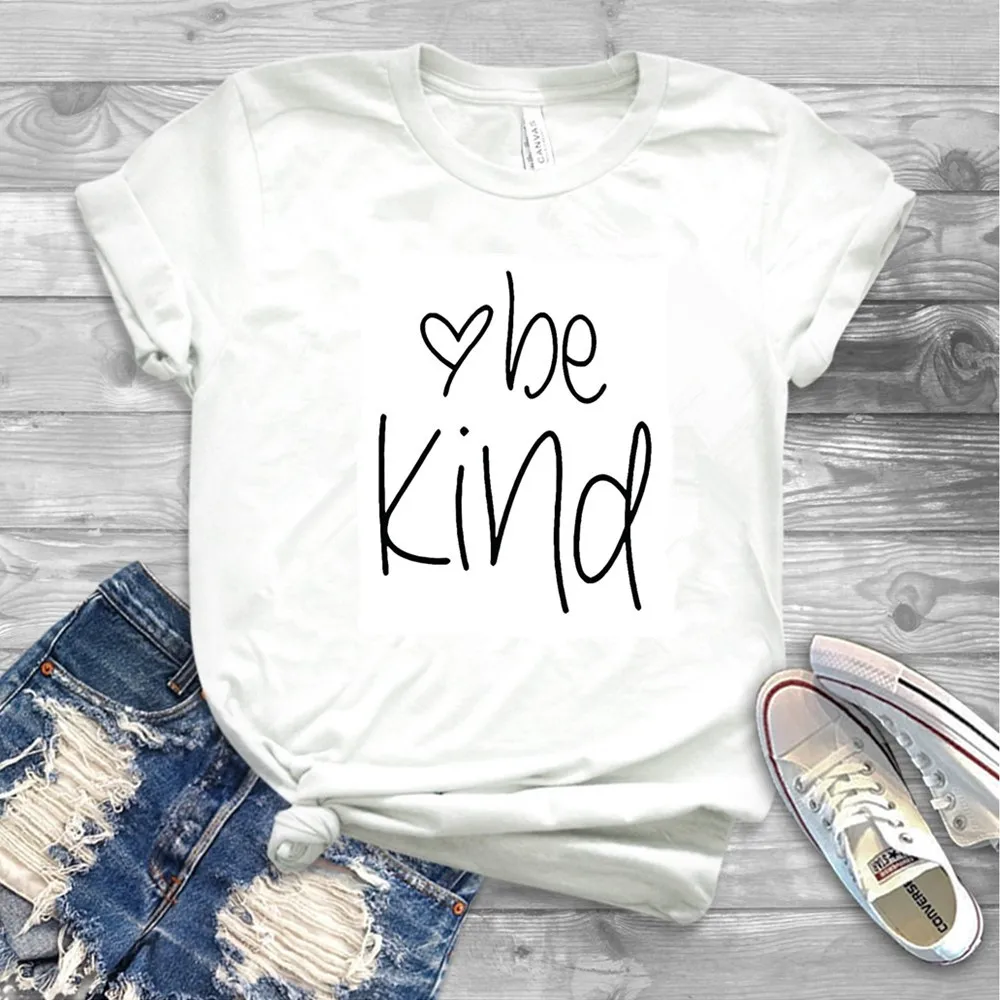 2019 Women Be Kind T-Shirt Fall Shirts Women Christian shirt Quote Tees Girls Kindness tshirt image 2