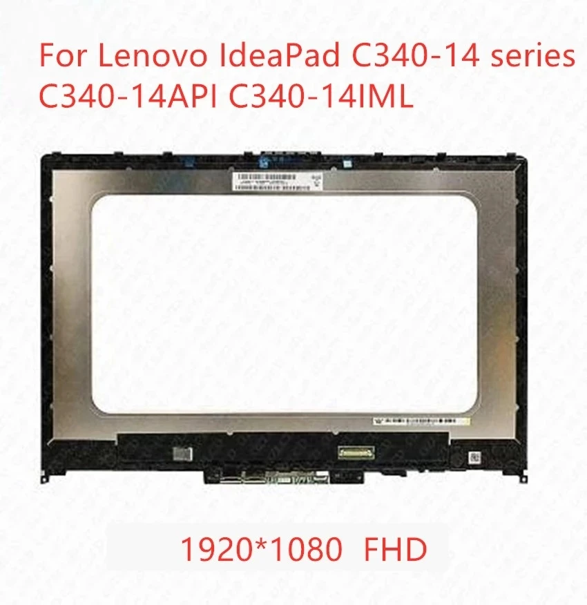 

14'' FHD 1920*1080 LCD Touch Screen Assembly with Bezel replacement For Lenovo IdeaPad C340-14IWL C340-14 81N40087FR