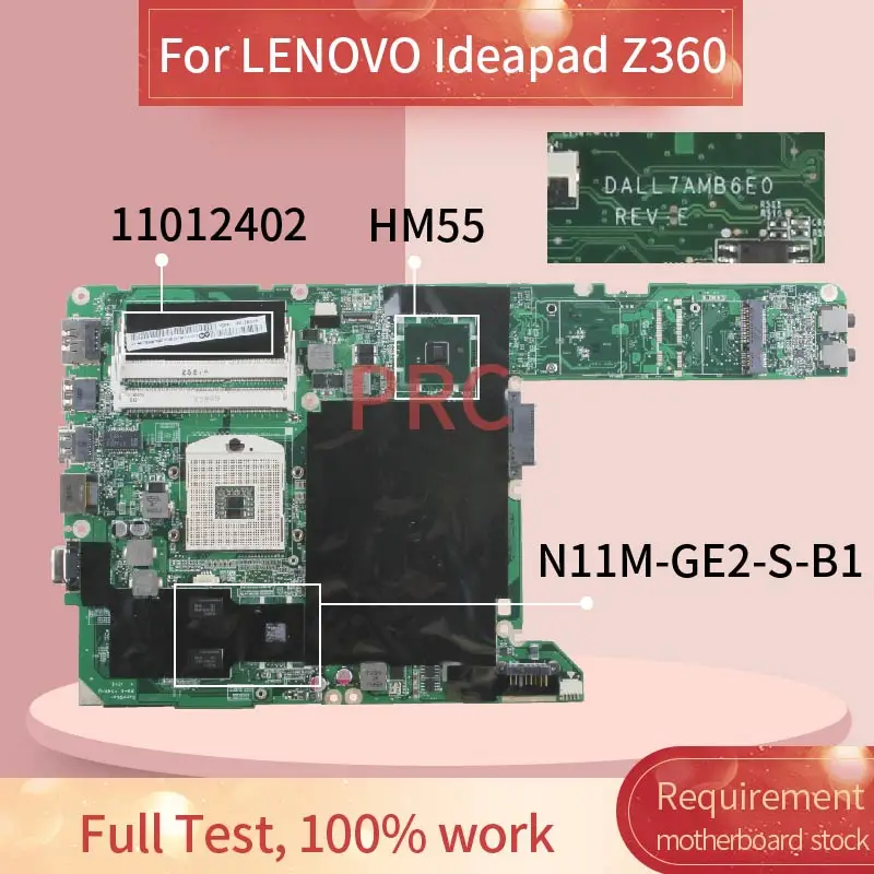 

11012402 For LENOVO Ideapad Z360 Notebook Mainboard DALL7AMB6E0 HM55 N11M-GE2-S-B1 DDR3 Laptop motherboard