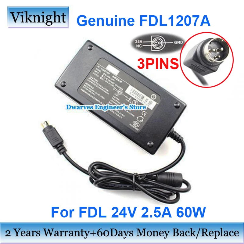 

Genuine FDL1207A 24V 2.5A 60W AC Adapter For FDL Label Printer Pos System PRL0602U-24 6986618-5S Power Supply 3PINS