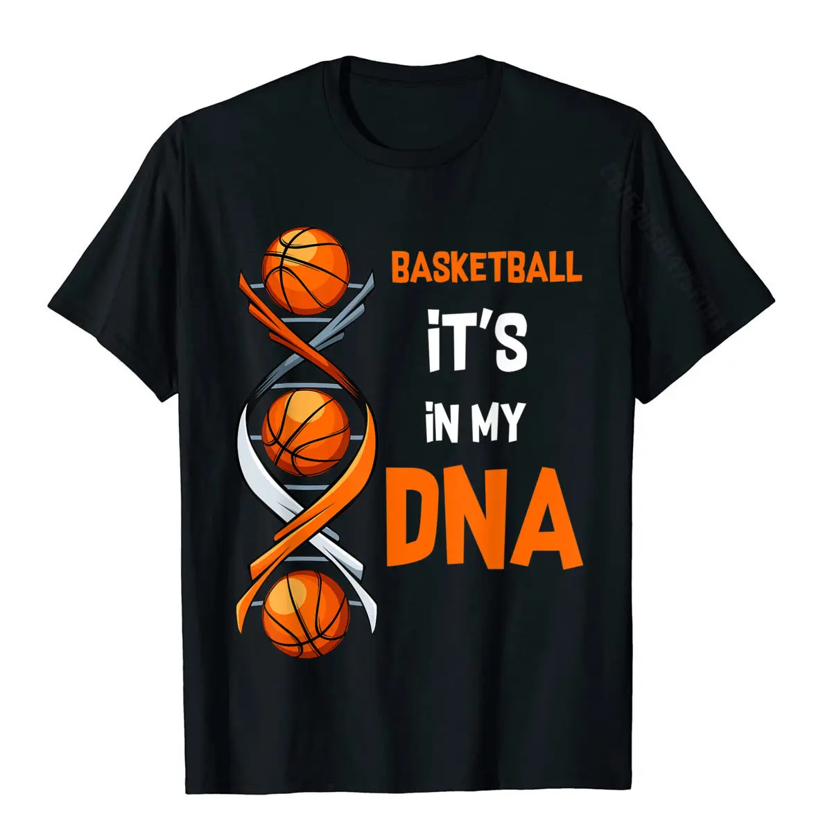 Basketball It\'s In My DNA Funny Player Team Sport T-Shirt Tshirts Tops Tees For Men Fitted Cotton Summer T Shirt