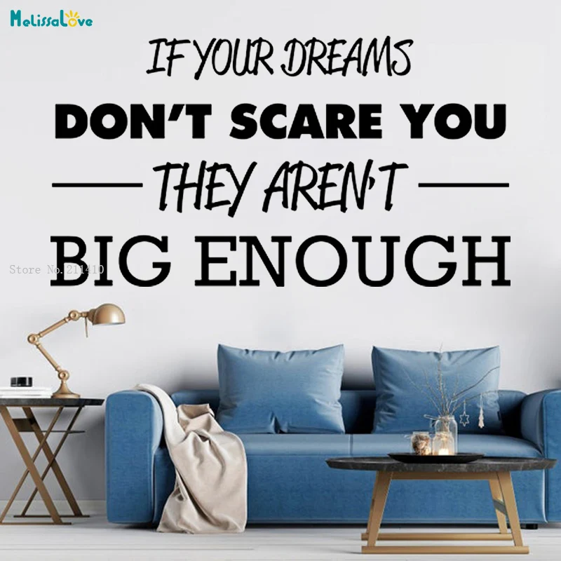 If Your Dreams Don't Scare You They Aren't Big Enough Wall Sticker Grand Goal Incentive Vinyl Art Murals Vinyl Art Murals YT3054